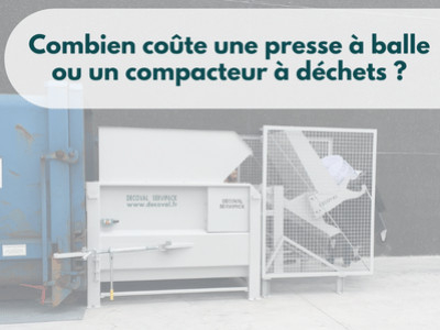 Combien coûte une presse à balle ou compacteur à déchets ? 