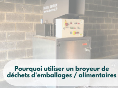 Broyez vos déchets d'emballages et déchets alimentaires pour réduire leur volume