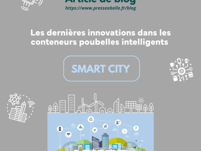 Les dernières innovations dans les conteneurs poubelles intelligents 